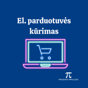 el. parduotuvės kūrimas